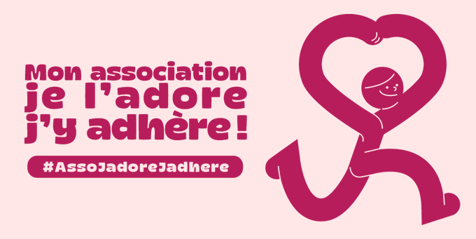 MON ASSOCIATION, JE L&rsquo;ADORE, J&rsquo;Y ADHERE